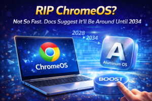 RIP ChromeOS? Here’s Why It Will Stay Until 2034